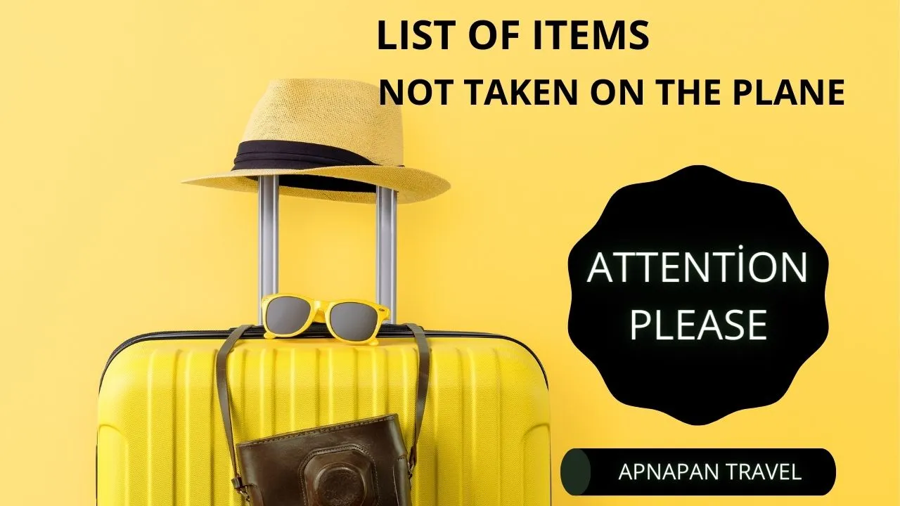 Full List of Items Not Taken on the Plane